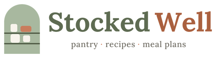Stocked Well: pantry, recipes, meal plans